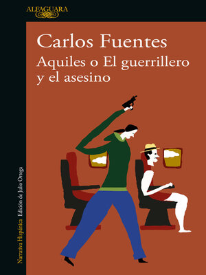 cover image of Aquiles o El guerrillero y el asesino